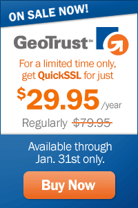 Get a trusted Geotrust QuickSSL Premium certificate for the low price of $79.95/year. Buy Now.
